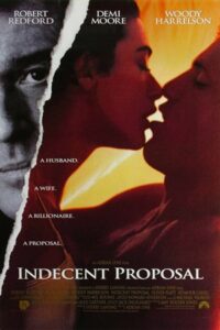 Indecent Proposal (1993)