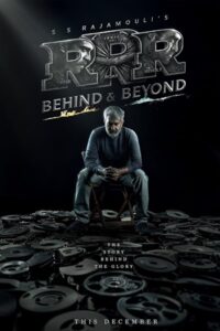 RRR Behind & Beyond (2024)